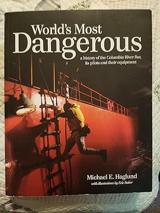 Review: Columbia River dangers detailed in ‘World’s Most Dangerous’