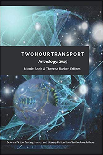 I’ve been published in a new sci-fi anthology from Two-Hour Transport