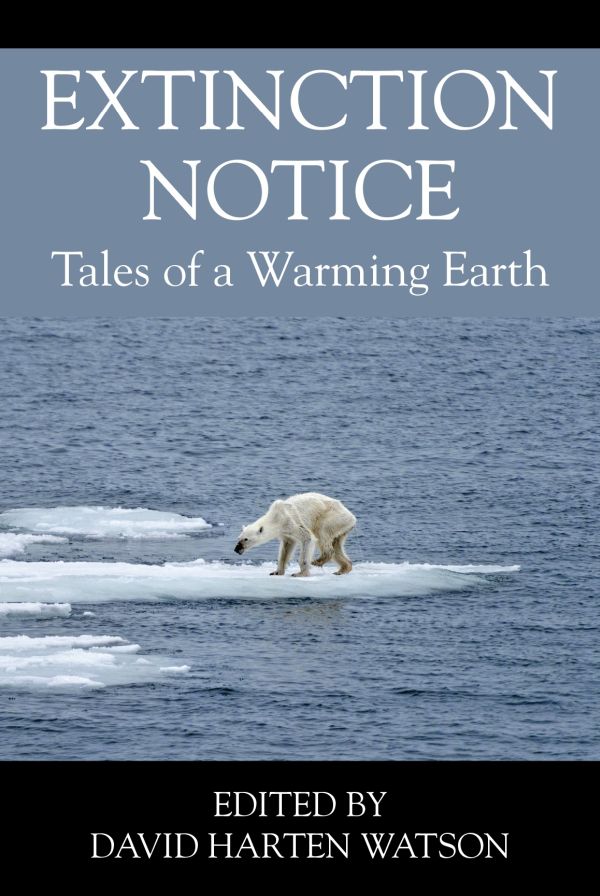 New climate fiction anthology has published my short story